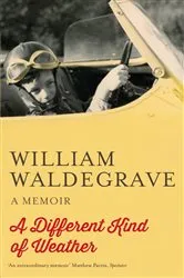 Book cover of A Different Kind Of Weather by Unknown