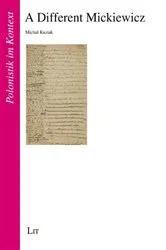 Book cover of A Different Mickiewicz by Michal Kuziak