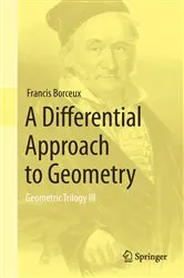 Book cover of A Differential Approach to Geometry by Unknown