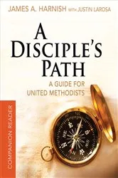 Book cover of A Disciple's Path Companion Reader 519256 by Justin LaRosa