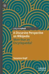 Book cover of A Discursive Perspective on Wikipedia by Susanne Kopf