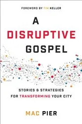 Book cover of A Disruptive Gospel by Mac Pier