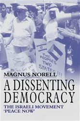 Book cover of A Dissenting Democracy by Magnus Norell