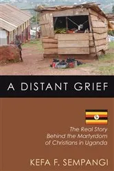 Book cover of A Distant Grief by F. Kefa Sempangi