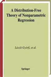 Book cover of A Distribution-Free Theory of Nonparametric Regression by László Györfi