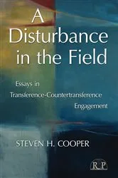 Book cover of A Disturbance in the Field by Steven H. Cooper
