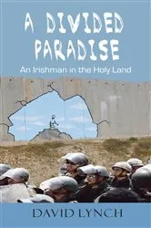 Book cover of A Divided Paradise by David Lynch