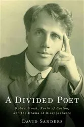 Book cover of A Divided Poet by David Sanders