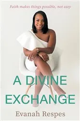 Book cover of A Divine Exchange by Evanah Respes