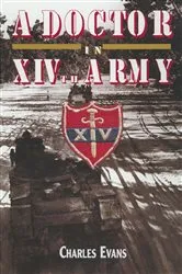 Book cover of A Doctor in the XIVth Army by Charles Evans