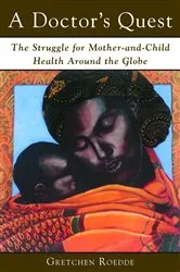 Book cover of A Doctor's Quest by Gretchen Roedde