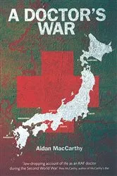 Book cover of A Doctor's War by Ludwick, Arthur L., Jr., M.D.,