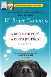 Book cover of A Dog's Purpose Boxed Set by W. Bruce Cameron