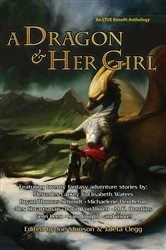 Book cover of A Dragon and Her Girl (2nd ed.) by Joe Monson