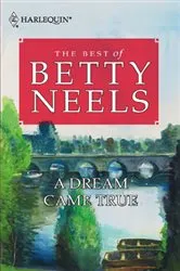 Book cover of A Dream Came True by Betty Neels