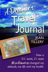 Book cover of A Dreamer's Travel Journal by Jean Tillery