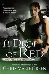 Book cover of A Drop of Red by Chris Marie Green