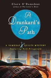 Book cover of A Drunkard's Path by Clare O'Donohue