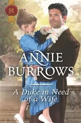Book cover of A Duke in Need of a Wife by Annie Burrows