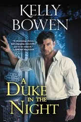 Book cover of A Duke in the Night by Kelly Bowen