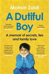 Book cover of A Dutiful Boy by Mohsin Zaidi