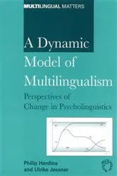Book cover of A Dynamic Model of Multilingualism by Philip Herdina