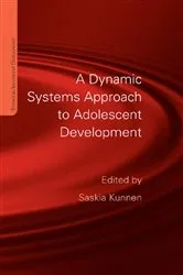 Book cover of A Dynamic Systems Approach to Adolescent Development by Saskia Kunnen