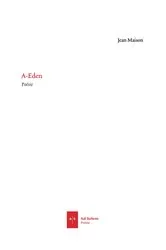 Book cover of A-Eden by Jean Maison