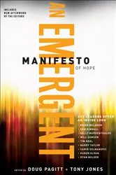 Book cover of A Emergent Manifesto of Hope (ēmersion: Emergent Village resources for communities of faith) by Doug Pagitt