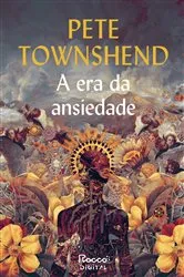 Book cover of A era da ansiedade by Unknown