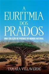 Book cover of A Euritmia dos Prados by Tamara Villaverde