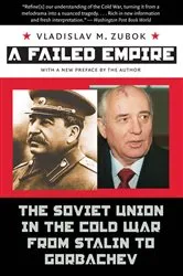 Book cover of A Failed Empire (2nd ed.) by Vladislav M. Zubok