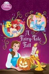 Book cover of A Fairy-Tale Fall (Disney Princess) by Apple Jordan