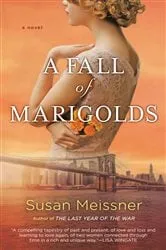 Book cover of A Fall of Marigolds by Susan Meissner