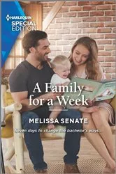 Book cover of A Family for a Week by Melissa Senate