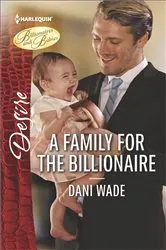 Book cover of A Family for the Billionaire by Dani Wade