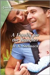 Book cover of A Family for the Rancher by Louise M. Gouge