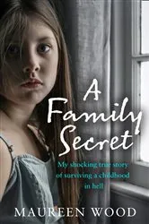 Book cover of A Family Secret by Libby Ashworth