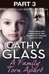 Book cover of A Family Torn Apart: Part 3 of 3 by Unknown