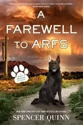 Book cover of A Farewell to Arfs by Spencer Quinn