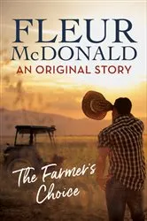 Book cover of A Farmer's Choice (short story) by Fleur McDonald