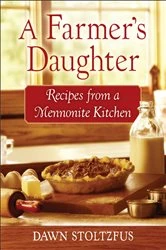 Book cover of A Farmer's Daughter by Dawn Stoltzfus