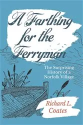 Book cover of A Farthing for the Ferryman by Richard  L. Coates