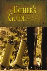 Book cover of A Father's Guide for Life by Jack Countryman