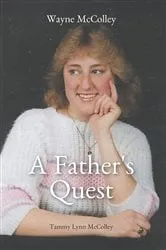Book cover of A Father's Quest by Wayne McColley