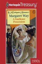 Book cover of A FAULKNER POSSESSION by Margaret Way