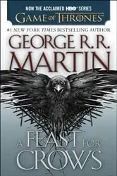Book cover of A Feast for Crows by George R. R. Martin