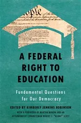 Book cover of A Federal Right to Education by Kimberly Jenkins Robinson