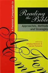 Book cover of A Feminist Companion to Reading the Bible by Athalya Brenner