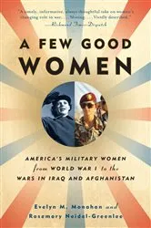 Book cover of A Few Good Women by Evelyn Monahan